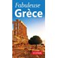 Fabuleuse Grèce