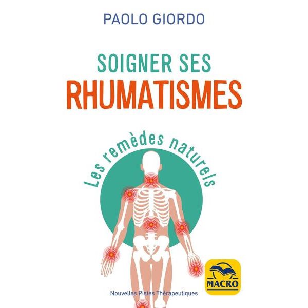 Soigner ses rhumatismes : les remèdes naturels