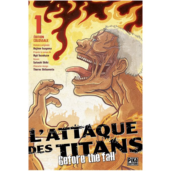 L'attaque des titans : before the fall : édition colossale, Vol. 1