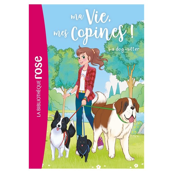 La dog-sitter,Tome 29, Ma vie, mes copines