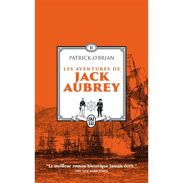 Les aventures de Jack Aubrey : romans, Vol. 2
