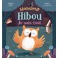 Monsieur Hibou Je-sais-tout