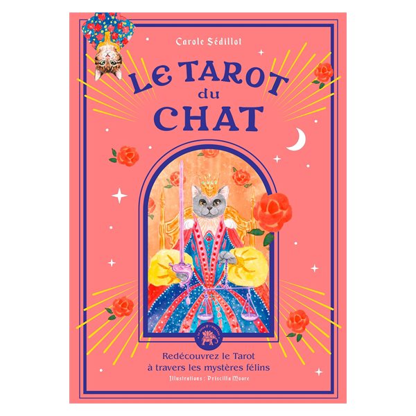 Le tarot du chat : redécouvrez le tarot à travers les mystères félins