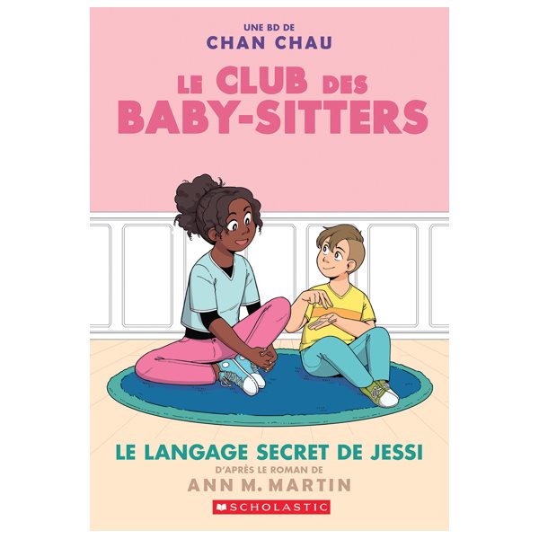 Le langage secret de Jessi, Tome 12, Le club des baby-sitters