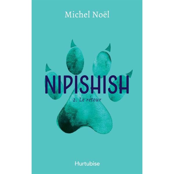 Le retour, Tome 2, Nipishish