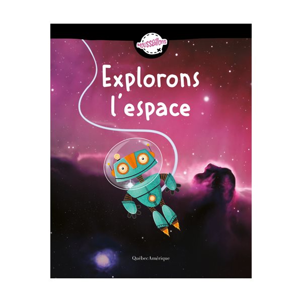 Explorons l'espace