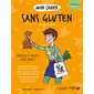 Mon cahier sans gluten : mincissez et boostez votre forme !