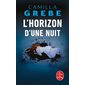 L'horizon d'une nuit