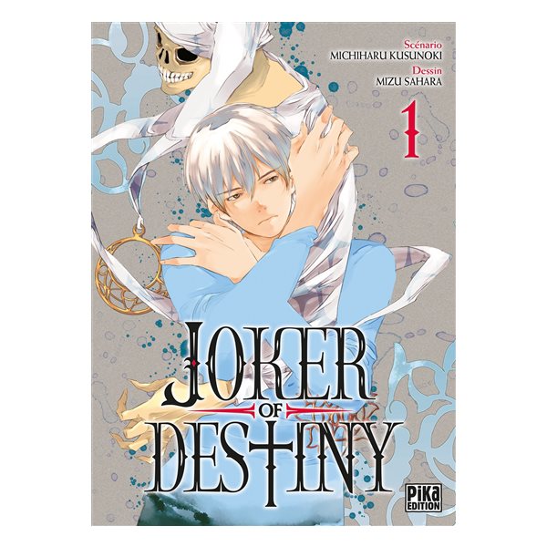 Joker of destiny, Vol. 1