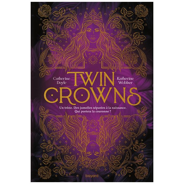Twin crowns, Tome 1