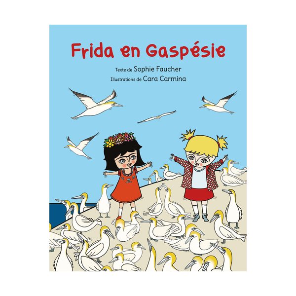 Frida en Gaspésie
