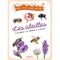 Les abeilles : les reconnaître, les comprendre, les protéger