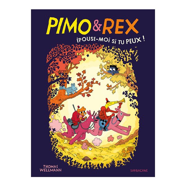 Pimo & Rex : épouse-moi si tu peux !