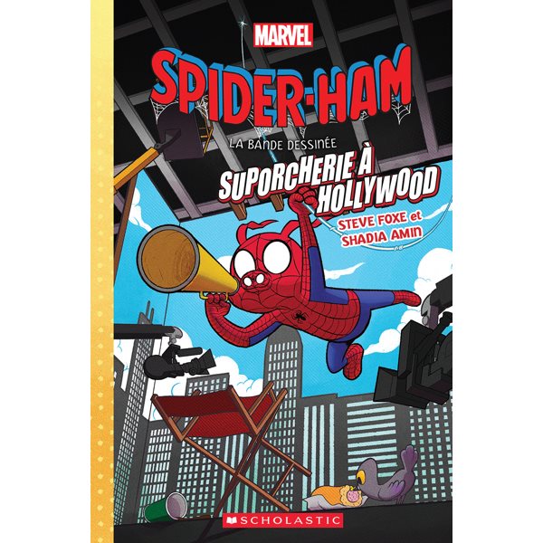 Suporcherie à Hollywood : Spider-Ham