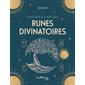 S'initier à l'art des runes divinatoires