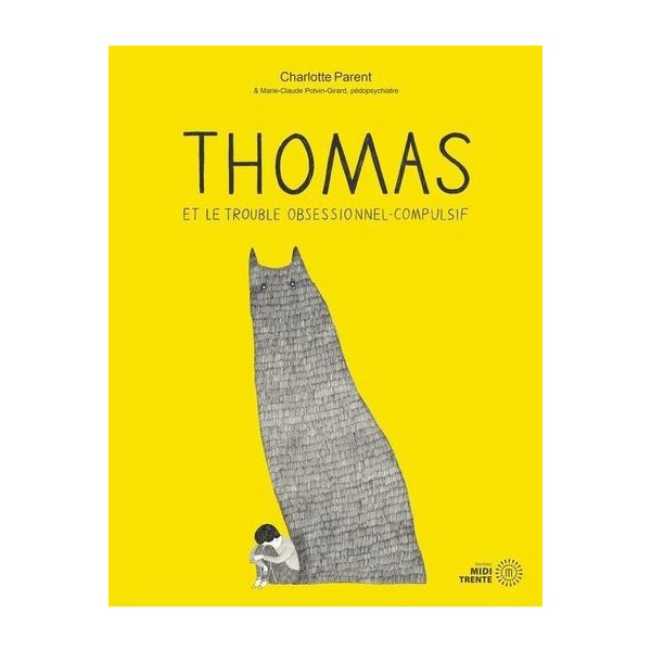 Thomas et le trouble obsessionnel-compulsif