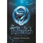 Truthwitch, Tome 1, Witchlands