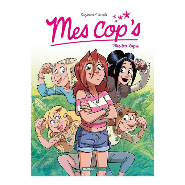 Mes éco-cop's, Tome 14, Mes cop's