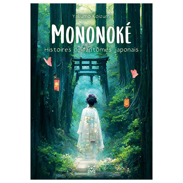 Mononoké, histoires de fantômes japonais