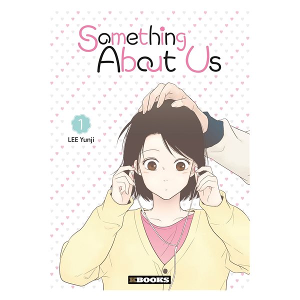 Something about us, Vol. 1