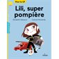 Lili, super pompière