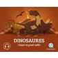 Dinosaures : l'épopée des grands reptiles