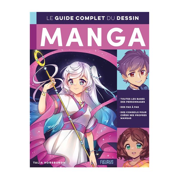 Le guide complet du dessin manga