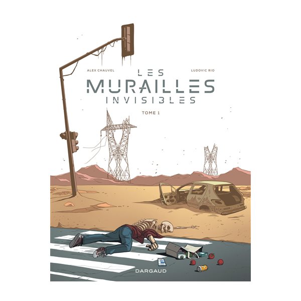 Les murailles invisibles, Vol. 1