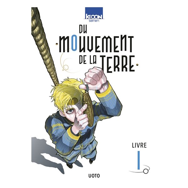 Du mouvement de la Terre, Vol. 1