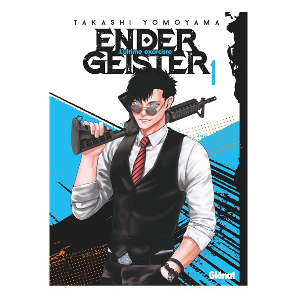 Ender geister : l'ultime exorciste, Vol. 1