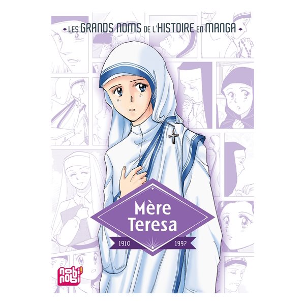 Mère Teresa : 1910-1997