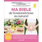 Ma bible de l'endométriose au naturel