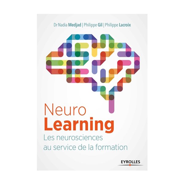 NeuroLearning : les neurosciences au service de la formation