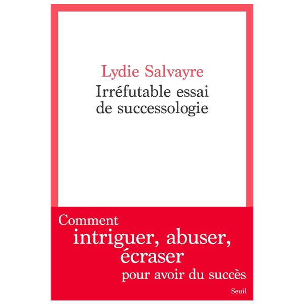 Irréfutable essai de successologie