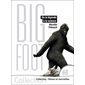 Bigfoot : de la légende à la science