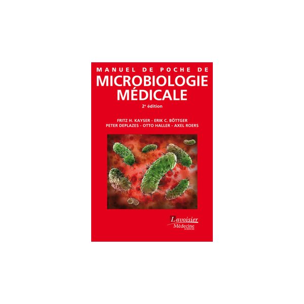 Manuel de poche de microbiologie médicale 2e éd.