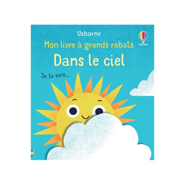 Dans le ciel : je te vois...