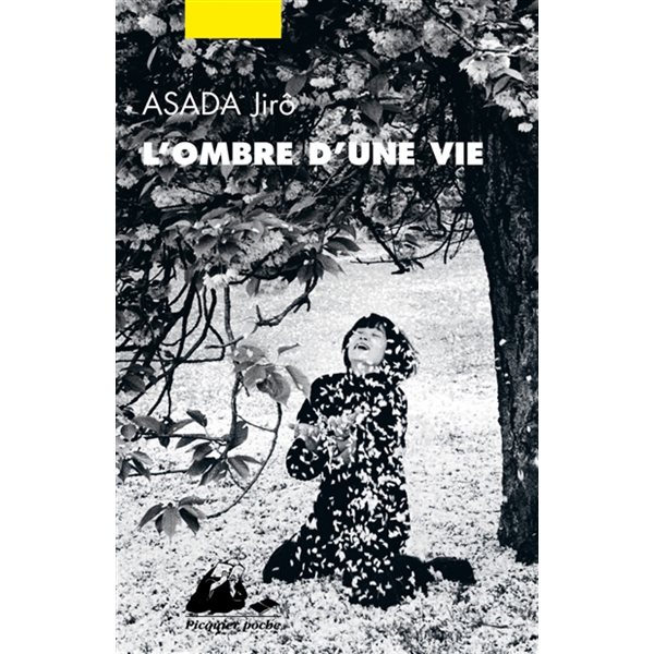 L'ombre d'une vie