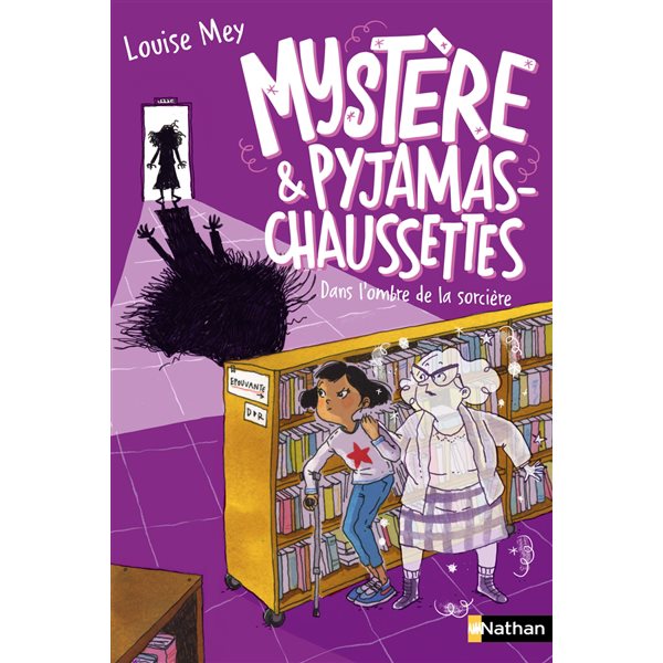 Dans l'ombre de la sorcière, Tome 4, Mystères & pyjamas-chaussettes