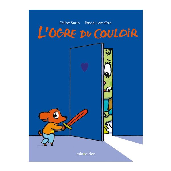 L'ogre du couloir