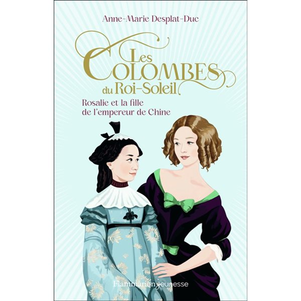 Rosalie et la fille de l'empereur de Chine, Tome 16, Les colombes du Roi-Soleil