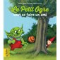 Le petit ogre veut se faire un ami