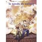 Le miroir, Tome 3, Le monde de Mailang