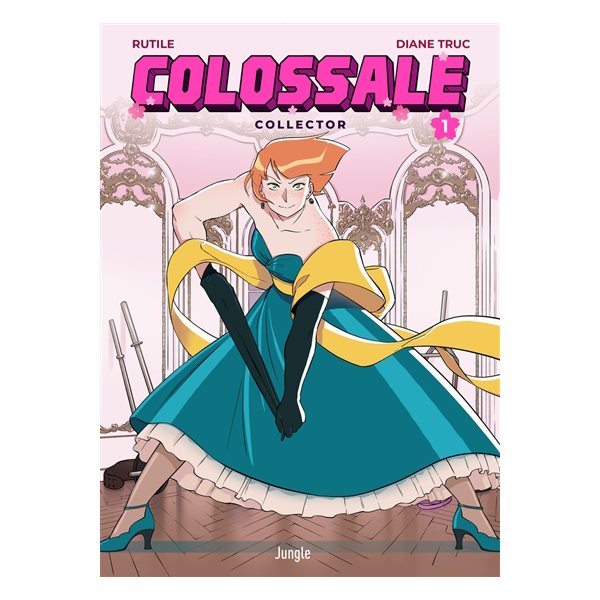 Colossale, Vol. 1