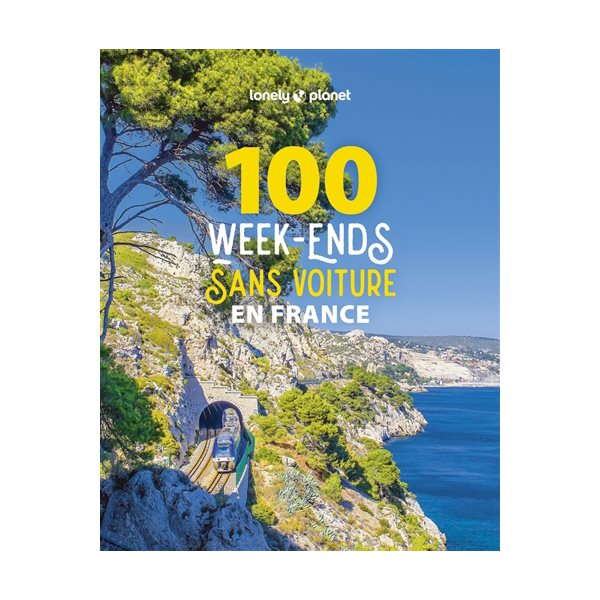 100 week-ends sans voiture en France