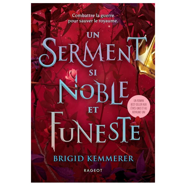 Un serment si noble et funeste, Tome 3, The cursebreakers