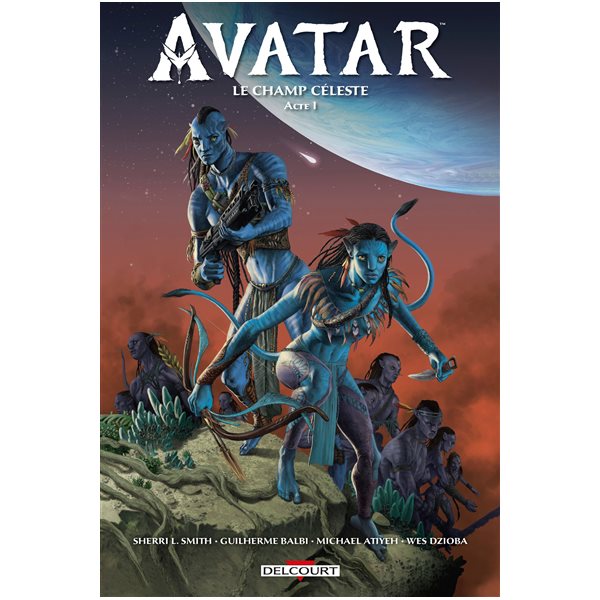 Avatar : le champ céleste, Vol. 1