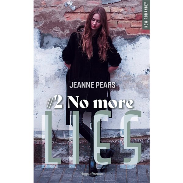 No more lies, Tome 2