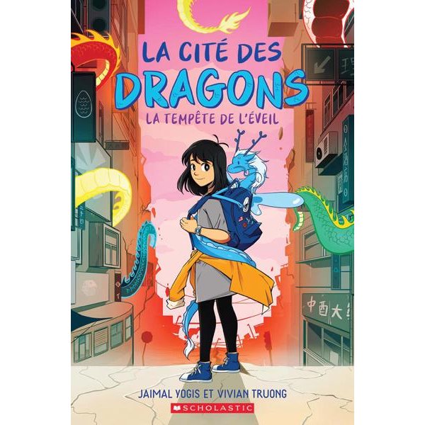 La tempête de l'éveil, Tome 1, La cité des dragons