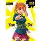 Your turn to die : death game by majority, Vol. 1